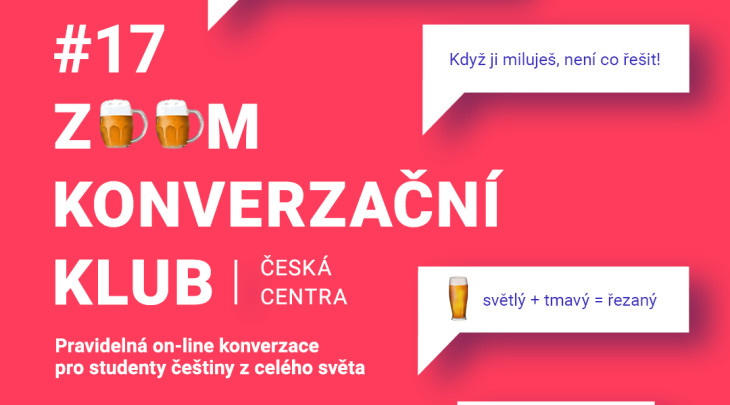 #17 Zoom KONVERZAČNÍ KLUB “CESTY PO ČESKU: Nezajdem na jedno? Aneb Co Češi pijou”